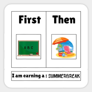 First Teach Then Beach Sticker